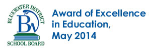 Bluewater District School Board Award of Excellence in Education, May 2014